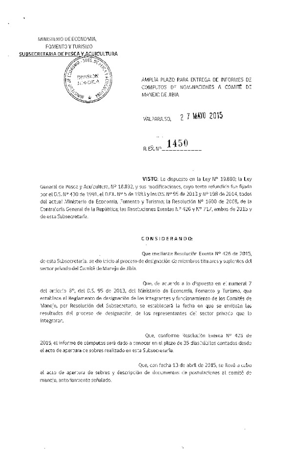 Res. Ex. N° 1450-2015 Amplía Plazo para Entrega de Informes de Cómputos de Nominaciones a Comité de Manejo de Jibia. (F.D.O. 03-06-2015)