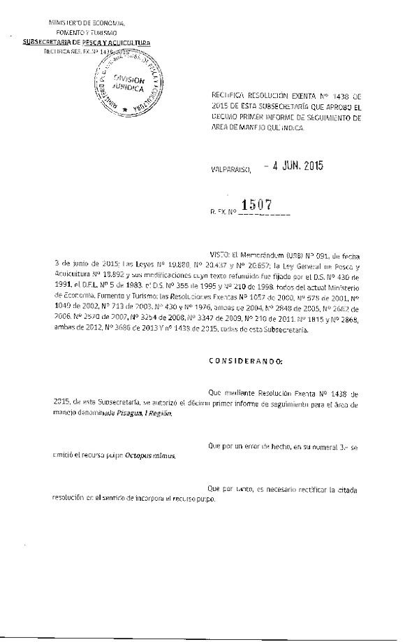 Res. Ex. N° 1507-2015 Rectifica  Res. Ex. N° 1438-2015 11° SEGUIMIENTO.
