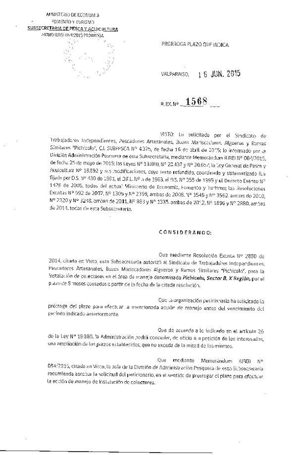 Res. Ex. N° 1568-2015 PRORROGA ACCION DE MANEJO.
