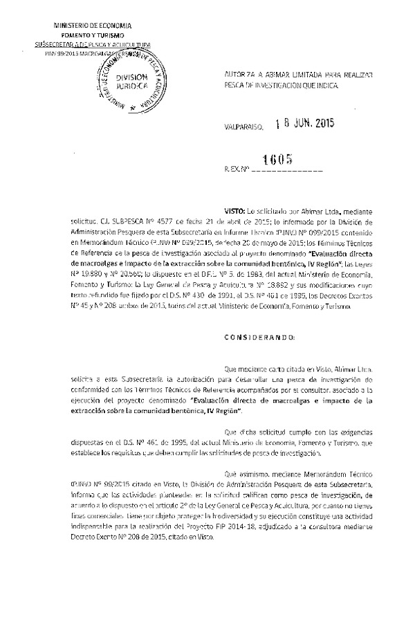 Res. Ex. N° 1605-2015 Evaluación directa de macroalgas e impacto de la extracción sobre la comunidad bentónica, IV Región.