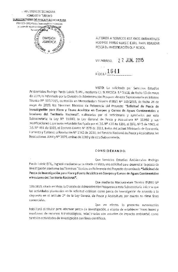 Res. Ex. N° 1641-2015 Flora y fauna acuática en cuerpos y cursos de aguas continentales e insulares del territorio nacional.