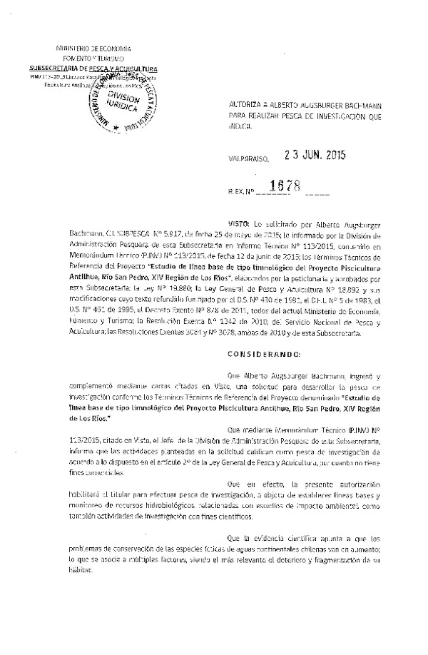 Res. Ex. N° 1678-2015 Estudio de línea base de tipo limnológico del proyecto Piscicultura Antilhue, Río San Pedro, XIV Región de Los Ríos.