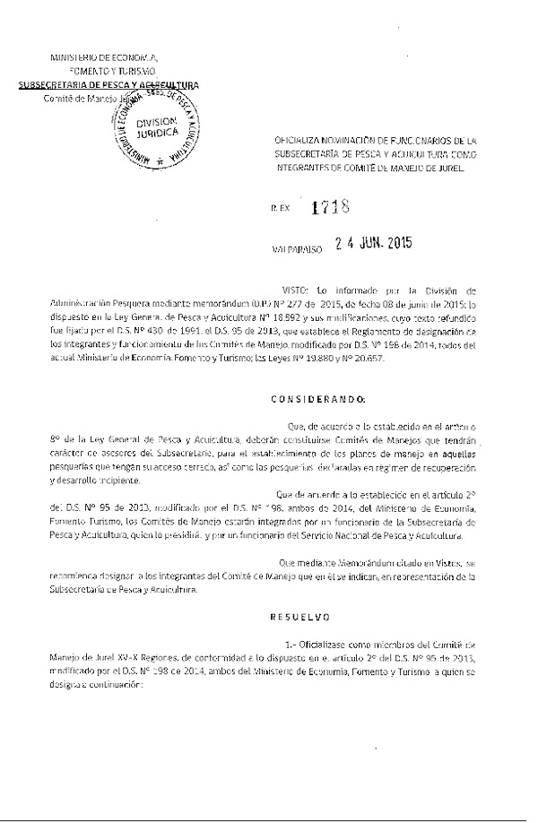 Res. Ex. N° 1718-2015 Oficializa Nominación de Miembros Titulares del sector Público de Comité de Manejo de Jurel XV-X Regiones. (F.D.O. 03-07-2015)