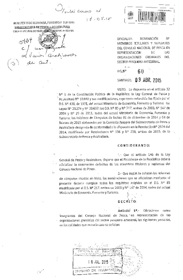 D.S. N° 60-2015 Oficializa Nominación de Miembros Titulares y Suplentes del Consejo Nacional de Pesca en Representación de las Organizaciones Gremiales del Sector Pesquero Artesanal  III-IV y V-IX Regiones. (F.D.O. 17-07-2015)