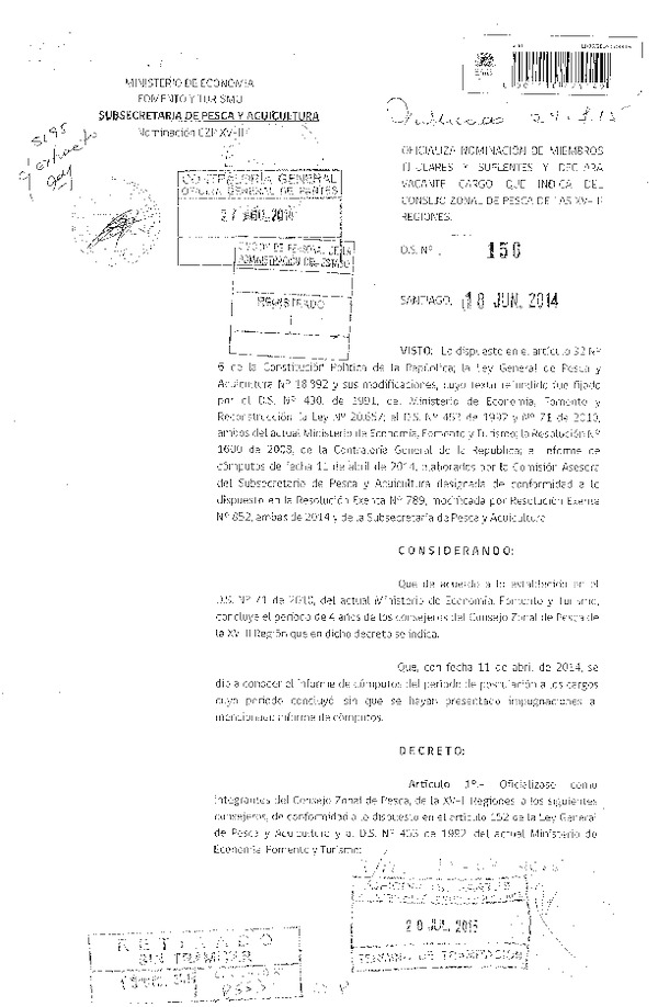 D.S. N° 156-2014 Oficializa Nominación de Miembros Titulares y Suplentes y Declara Vacante Cargo en Consejo Zonal de Pesca de la XV-II Región. (F.D.O. 24-07-2015)