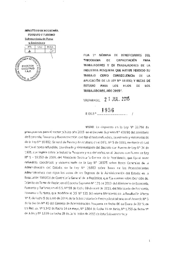 Res. Ex. N° 1956-2015 Fija 1° nómina de beneficiarios del "Programa de capacitación para trabajadores y ex trabajadores de la industria pesquera.