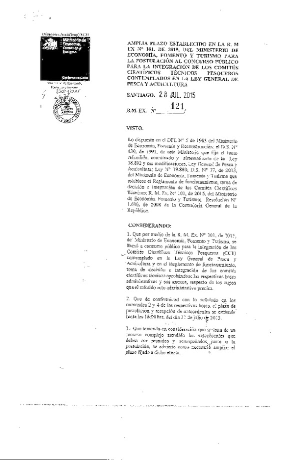 R.M.EX. N° 121-2015 Amplía Plazo Establecido en la R.M.EX. N° 101-2015 que Llama a Concurso y Aprueba Bases Administrativas y sus Anexos para la Integración de los Comités Científicos Técnicos Pesqueros en Cupos que Indica. (F.D.O. 31-07-2015)