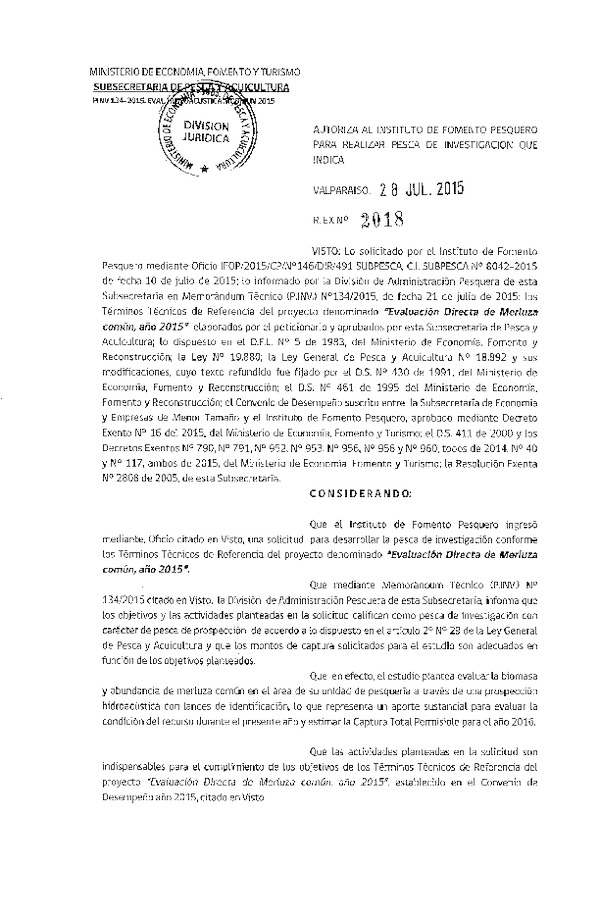 Res Ex. N° 2018-2014 Autoriza Pesca de Investigación de Merluza comun, año 2015, IV-X Región.