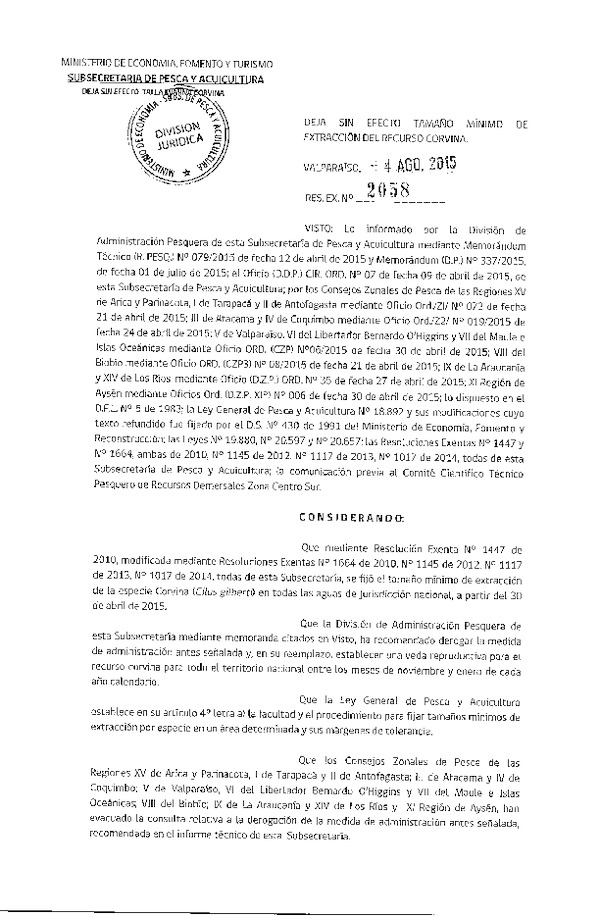 Res. Ex. N° 2058-2015 Deja sin Efecto Tamaño Mínimo de Extracción del Recurso Corvina. (F.D.O. 11-08-2015)