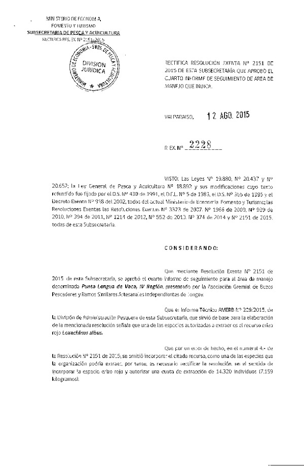 Res. Ex. N° 2228-2015 Rectifica Res. Ex. N° 2151-2015 4° SEGUIMIENTO.