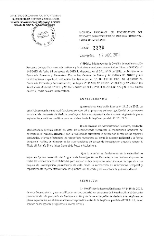 Res. Ex. N° 2226-2015 Modifica Res. Ex. N° 1416-2013 Programas de Investigación del Descarte. (F.D.O. 20-08-2015)