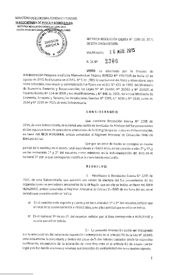 Res. Ex. N° 2306-2015 Rectifica Res. Ex. N° 2295-2015 Autoriza cesión Merluza del sur, XI a X Regíón.