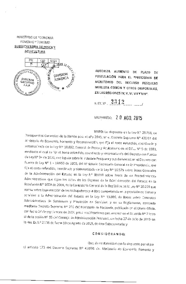 Res. Ex. N° 2312-2015 Autoriza aumento de plazo de postulación para el "Programa de monitoreo del recurso pesquero Merluza común y otros disponibles, en las regiones IV, V, VI, VII y VIII.