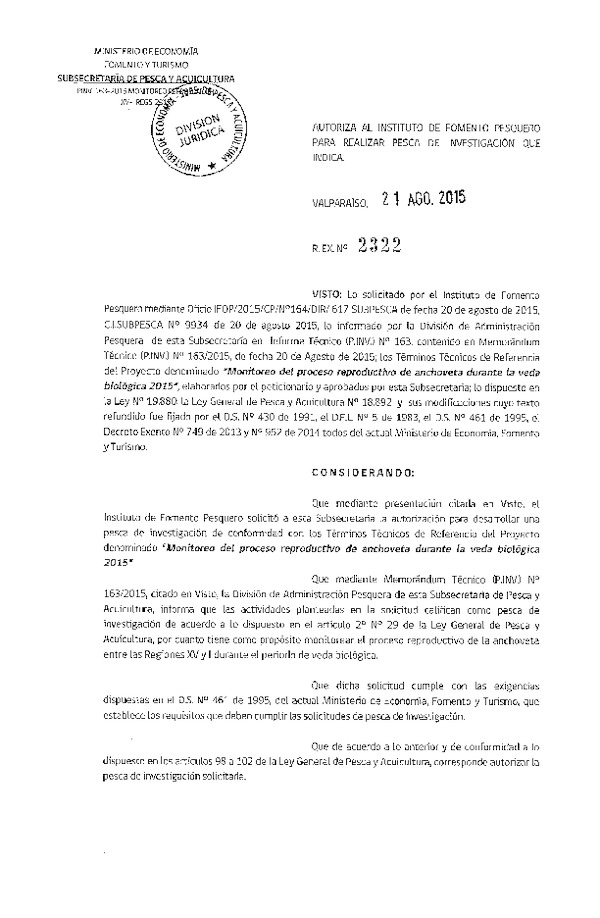 Res. Ex. N° 2322-2015 Monitoreo del proceso reproductivo de Anchoveta durante la veda biológica 2015 en la XV-I Región.