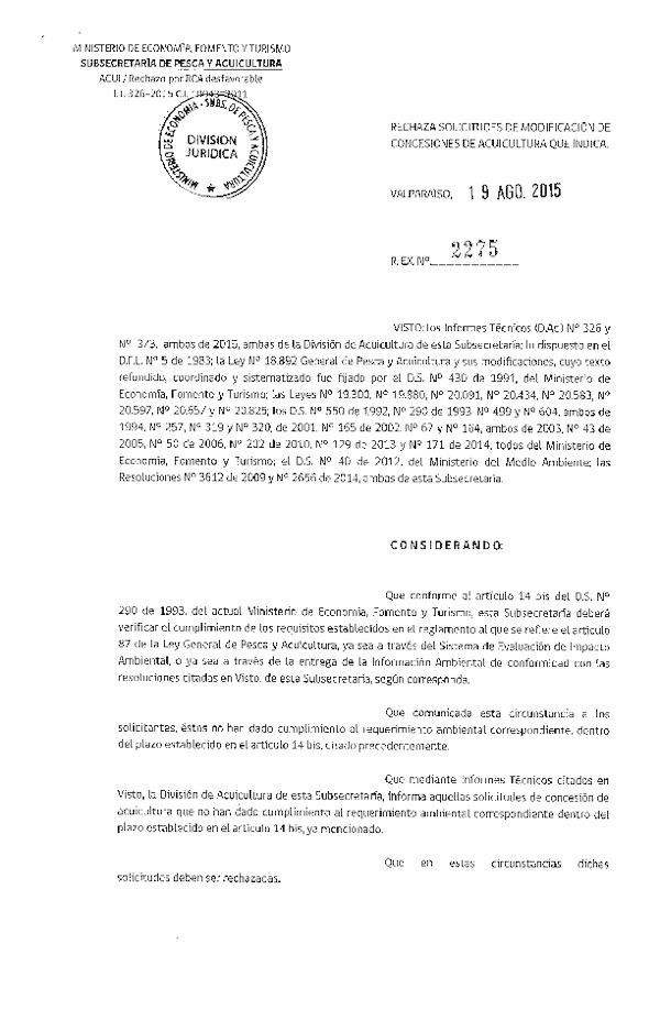Res. Ex. N° 2275-2015 Rechaza solicitudes de modificación de concesión de acuicultura.