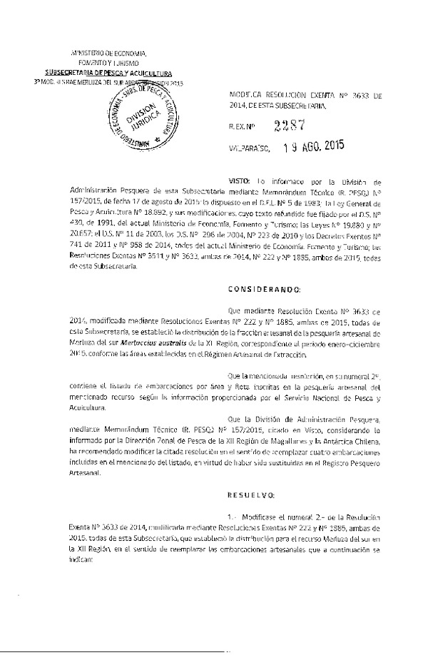 Res. Ex. N° 2287-2015 Modifica Res. Ex. N° 3633-2014 Distribución de la Fracción Artesanal de Pesquería de Merluza del sur por Área en la XII Región, Año 2015. (F.D.O. 27-08-2015)