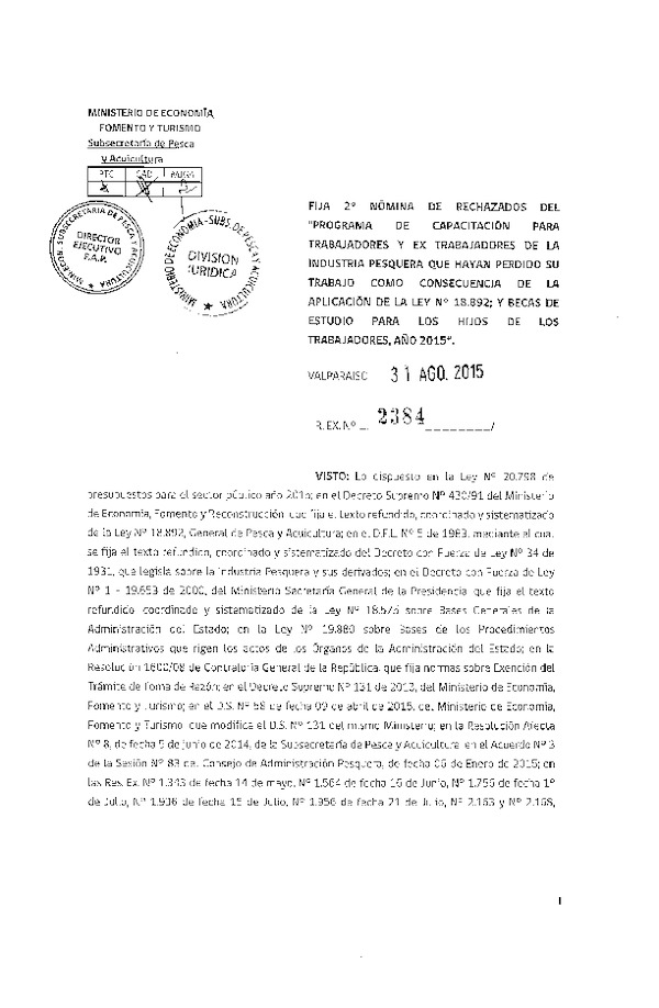 Res. Ex. N° 2384-2015 Fija 2° nómina de rechazados del "Programa de capacitación para trabajadores y ex trabajadores de la industria pesquera".