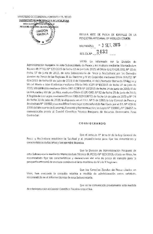 Res. Ex. N° 2432-2015 Regula Arte de Pesca de Enmalle en la Pesquería Artesanal de Merluza Común, IV-X Regiones. (F.D.O. 11-09-2015)
