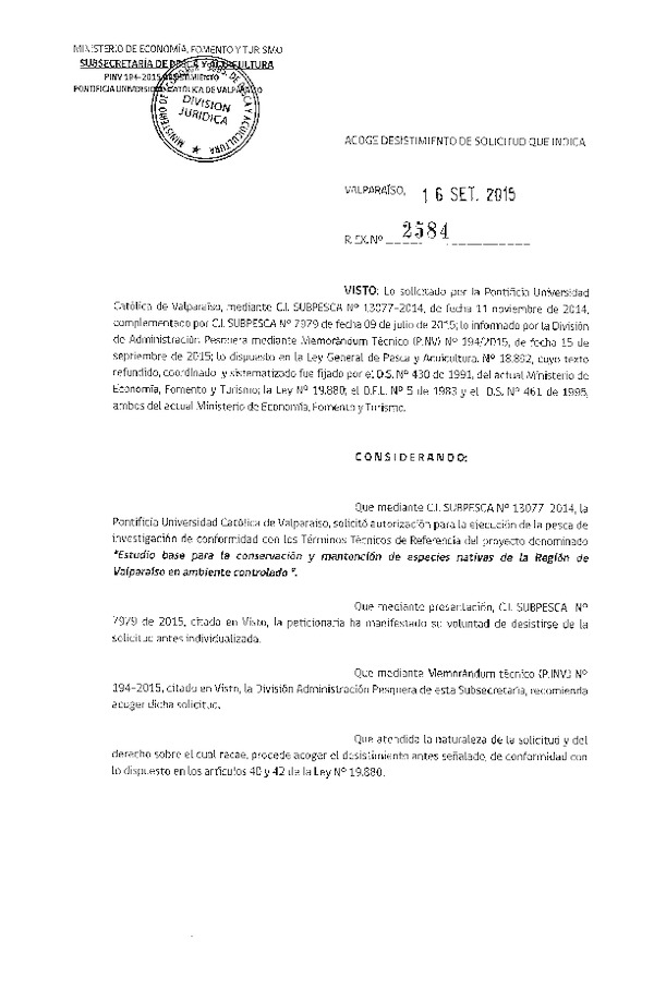 Res. Ex. N° 2584-2015 Acoge desistimiento de solicitud que indica.