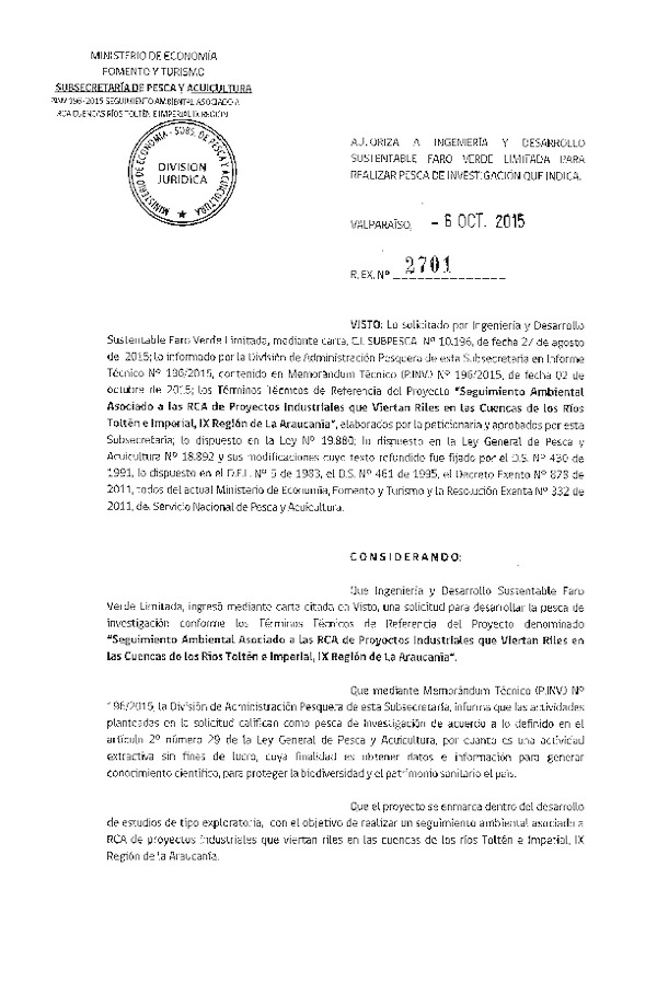 Res. Ex. N° 2701-2015 Seguimiento ambiental asociado a la RCA, IX Región de La Araucanía.