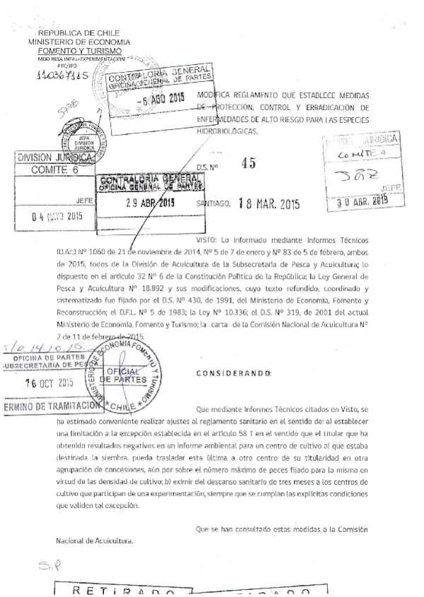 D.S. N° 45-2015 Modifica D.S. N° 319-2001 Reglamento que Establece Medidas de Protección, Control y Erradicación de Enfermedades de Alto Riesgo para las Especies Hidrobiológicas.. (F.D.O. 21-10-2015)