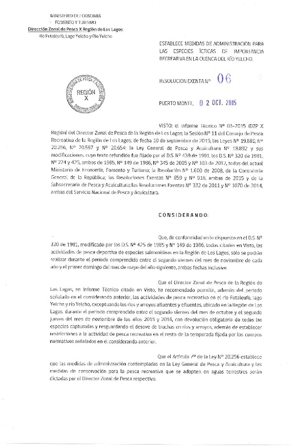 Res. Ex. Nº 6-2015 Establece Medidas de Administración para las Especies Ícticas de Importancia Recreativa en la Cuenca del Río Yelcho. (DZP X). (F.D.O. 13-10-2015)