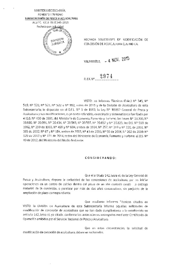 Res. Ex. N° 2974-2015 Rechaza solicitudes de modificacion de concesión de acuicultura que indica.