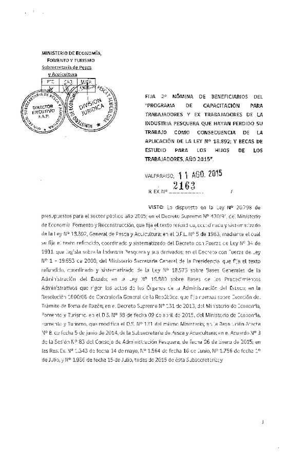 Res. Ex. N° 2163-2015 Fija 2° Nómina de beneficiarios del "Programa de Capacitación para Trabajadores y Ex Trabajadores de la Industria Pesquera".