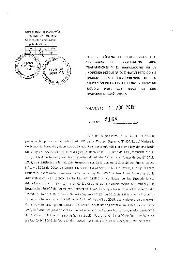 Res. Ex. N° 2168 de 2015 Fija Nómina de beneficiarios del "Programa de Capacitación para Trabajadores y Ex Trabajadores de la Industria Pesquera".