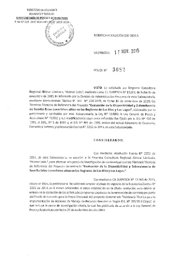 Res. Ex. N° 3082-2015 Modifica Res. Ex. N° 3202-2014 Evaluación de la disponibilidad y sobrevivencia de semilla Erizo regiones de Los Ríos y Los Lagos.