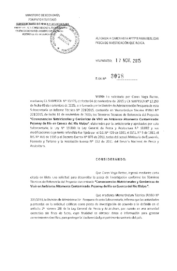 Res. Ex. N° 3078-2015 Consecuencias nutricionales y genómicas de vivir en ambiente contaminado, Pejerrey de río en cuenca del Río Maipo.