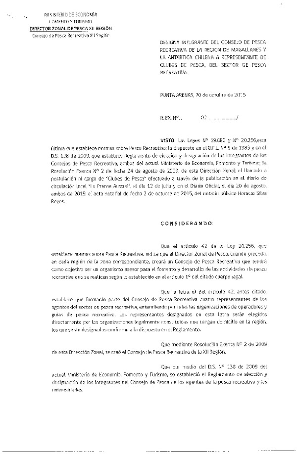 Res. Ex. Nº 2-2015 DZP XII Designa Integrante del Consejo de Pesca Recreativa de la Región de Magallanes y la Antártica Chilena a representante de clubes de pesca, del sector de pesca recreativa