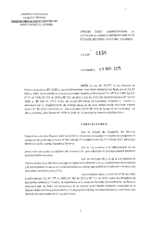 Res. Ex. N° 3158-2015 Aprueba Bases Administrativas de Licitación de Permisos Extraordinarios de Pesca del Recurso Langostino Colorado.