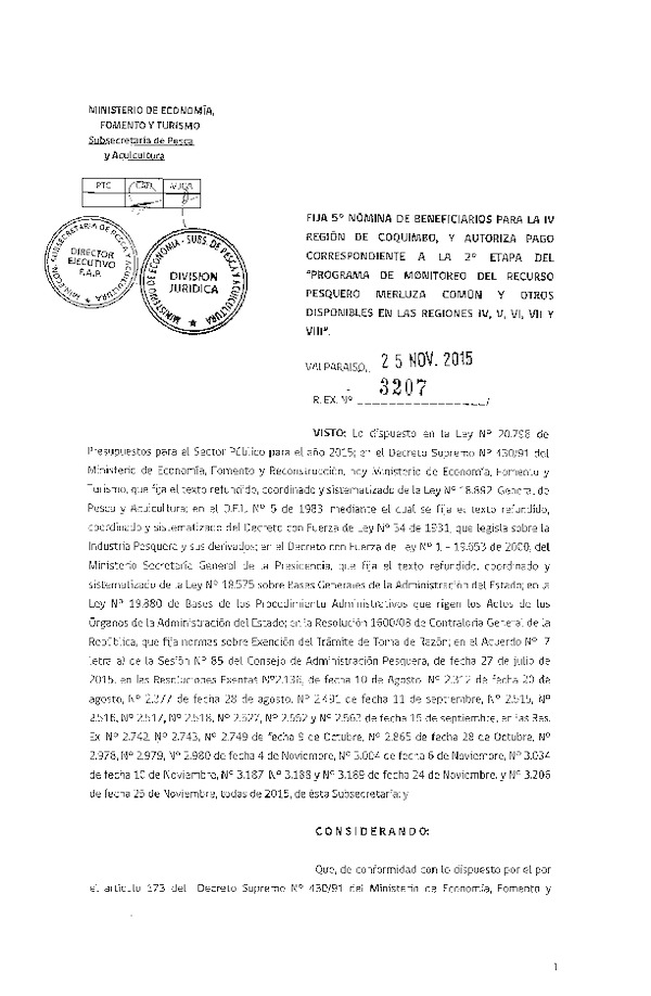 Res. Ex. 3207-2015 Fija 5° Nómina de Beneficiarios para la IV Región y Autoriza Pago Correspondiente a la 2° Etapa del Programa de Monitoreo del recruso Pesquero Merluza Común.