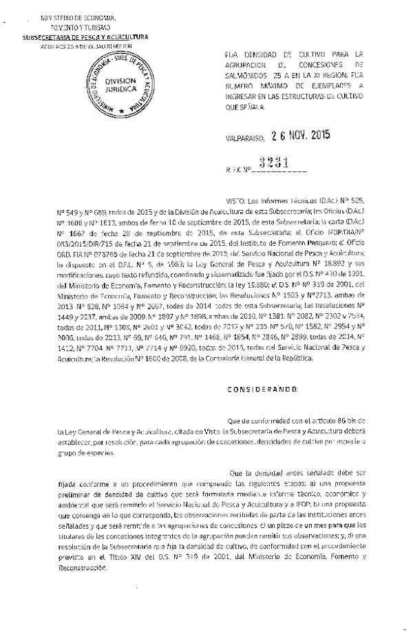 Res. Ex. N° 3231-2015 Fija densidad de cultivo para la agrupación de concesión de Salmónidos 25 A, XI Región. (F.D.O. 03-12-2015)