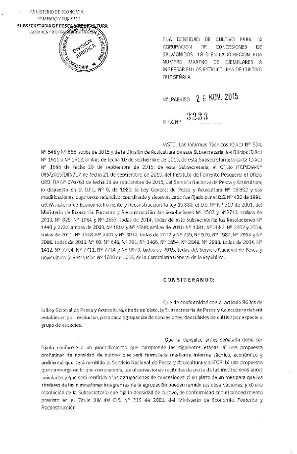 Res. Ex. N° 3233-2015 Fija densidad de cultivo para la agrupación de concesión de Salmónidos 18 D, XI Región. (F.D.O. 03-12-2015)