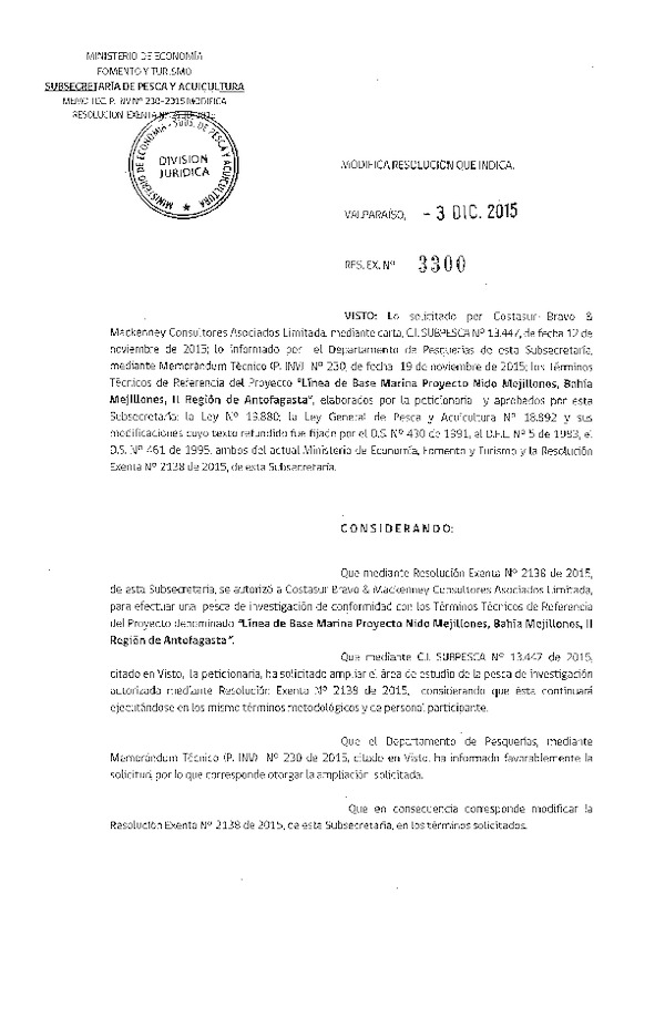 Res. Ex. N° 3300-2015 Modifica Res. Ex. N° 2138-2015 Línea de base marina proyecto Nido Mejillones, Bahía Mejillones, II Región de Antofagasta.