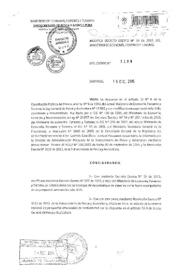 Dec. Ex. N° 1130-2015 Modifica Dec. Ex Nº 39-2015 Establece Porcentaje de desembarque de especies como Fauna acompañante de Recursos que indica, año 2015. (F.D.O. 18-12-2015)