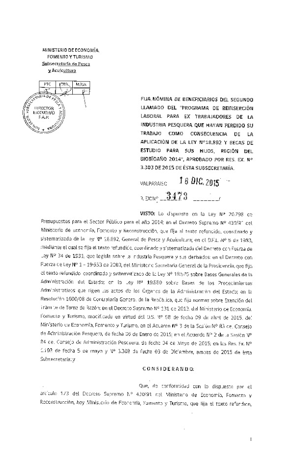 Res. Ex. N° 4373-2015 Fija Nómina de Beneficiarios del Segundo llamado del Programa de reinserción Laboral para Ex Trabajadores de la la Industria Pesquera.