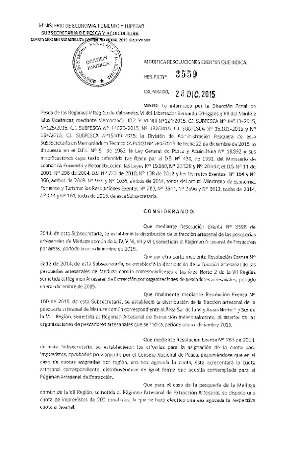 Res. Ex. N° 3559-2015 Modifica Res. Ex. N° 3596-2014 Distribución de la Fracción Artesanal de Pesquería de Merluza común, IV, V, VI, VII y VIII Regiones.