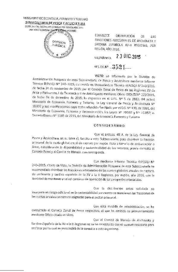 Res. Ex. N° 3521-2015 Establece Distribución de las Fracciones Artesanales de las Cuotas Anuales de Captura por Región Anchoveta y Sardina Española XV-II Regiones, Año 2016. (F.D.O. 30-12-2015)