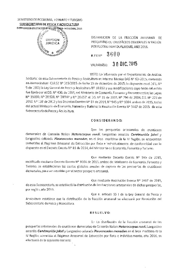 Res. Ex. N° 3600-2015 Distribución de la Fracción Artesanal de Pesquerías de Crustáceos Demersales, IV Región por Flota e Individualmente, Año 2016.