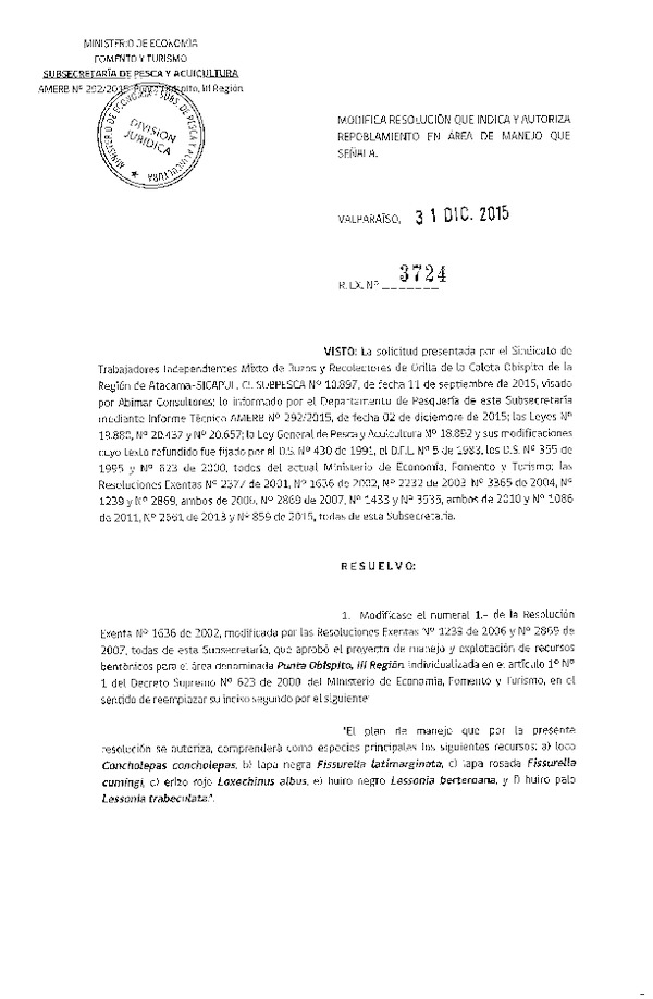 Res. Ex. N° 3724-2015 MODIFICA Res. Ex. N° 1636-2002. AUTORIZA REPOBLAMIENTO.