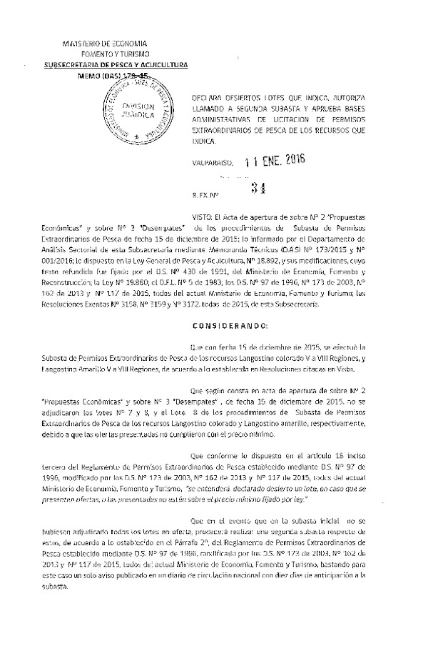 Res. Ex. N° 34-2016 Declara Desiertos Lotes que Indica. Autoriza Llamado a Segunda Subasta y Aprueba Bases Administrativas de Licitación de Permisos que Indica. (Langostino Colorado y Langostino Amarillo)