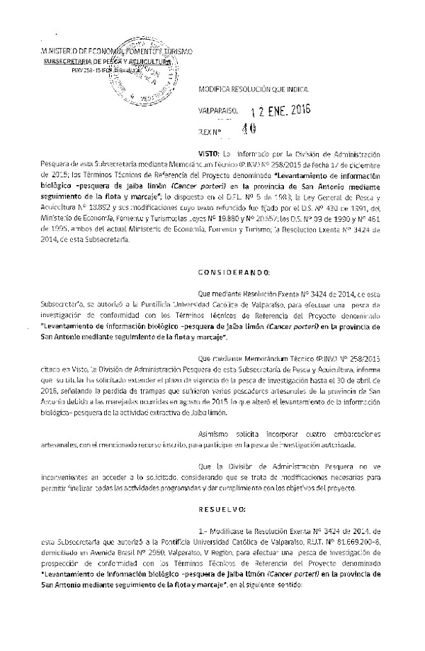 Res. Ex. N° 40-2016 Modifica Res. Ex. N° 3424-2014 Levantamiento de información biológico-pesquera de Jaiba limón, Provincia de San Antonio, V Región.