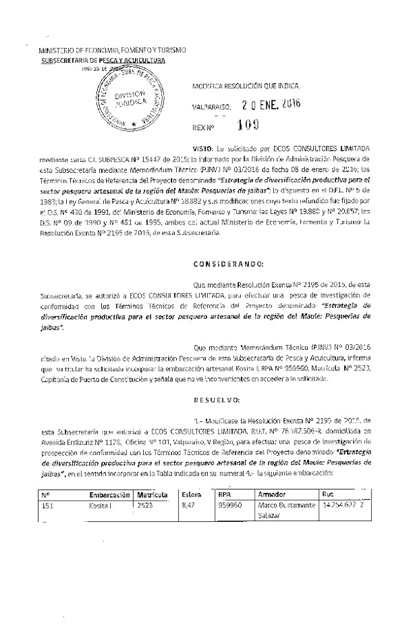 Res. Ex. N° 109-2016 Modifica Res. Ex. N° 2195-2015 Estrategia de diversificación productiva, pesquerías de jaibas.