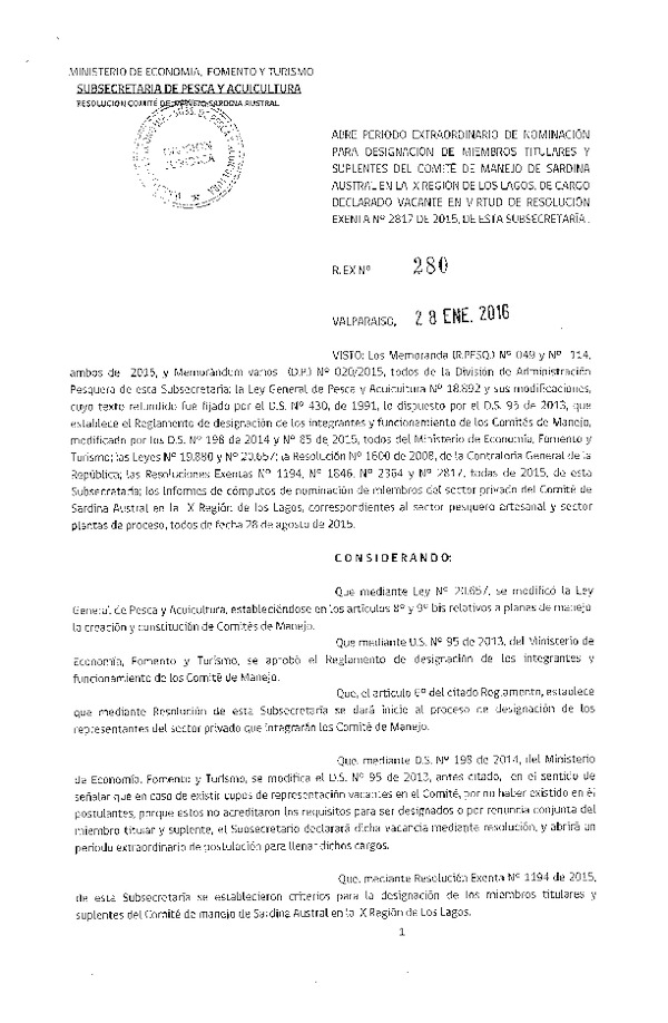 Res. Ex. N° 280-2016 Abre período extraordinario de nominación miembros Comité de Manejo Sardina Austral en al X Región. (F.D.O. 08-02-2016)