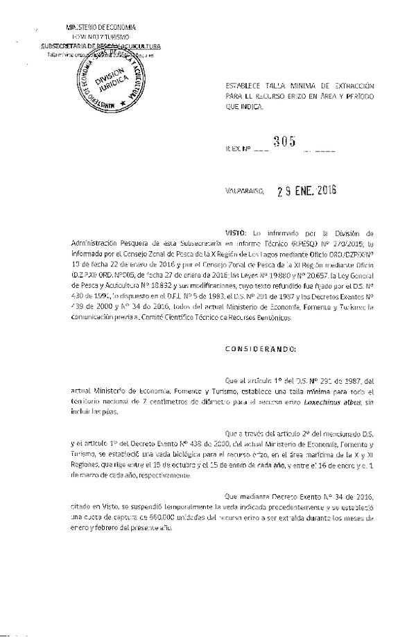 Res. Ex. N° 305-2016 Establece Talla Mínima de Extracción para el Recurso Erizo, X-XI Región. (F.D.O 08-02-2016)