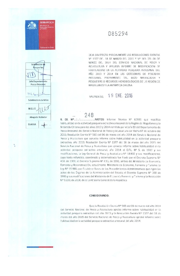 Res. Ex. N° 248-2016 Deja Sin Efecto Parcialmente las Res. Ex. N°1377-2015 y N° 565-2014 del Serrvicio Nacional de Pesca y Acuicultura. (F.D.O. 11-02-2016)