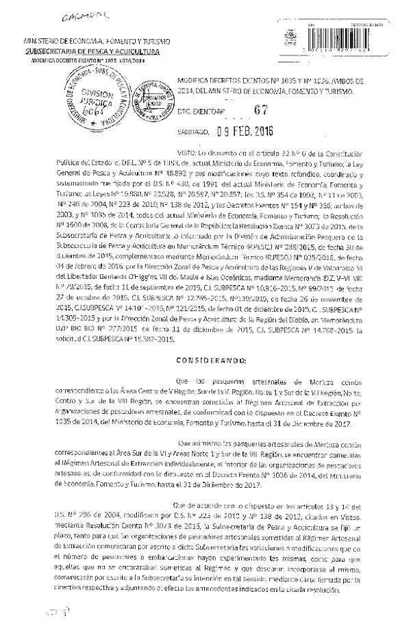 Dec. Ex. N° 67-2016 Modifica Dec. Ex. N° 1035 y Dec. Ex. N° 1036, Ambos de 2014 Régimen Artesanal de Extracción Pesquería Merluza Común. (F.D.O. 16-02-2016)